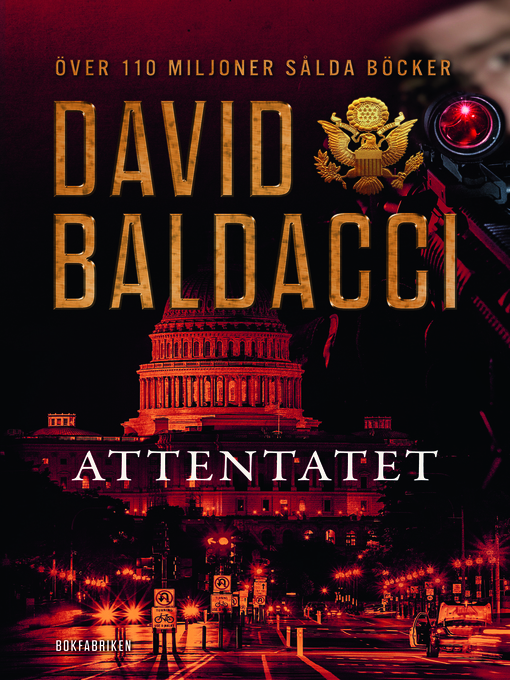 Titeldetaljer för Attentatet av David Baldacci - Tillgänglig